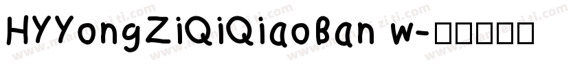 HYYongZiQiQiaoBan w字体转换